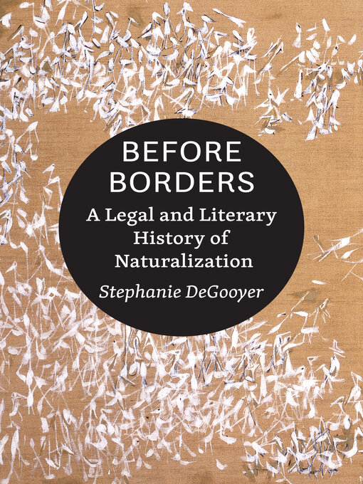 Title details for Before Borders by Stephanie DeGooyer - Available